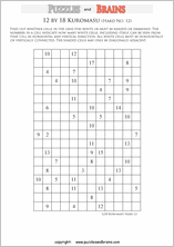 printable difficult level 12 by 18 Kuromasu logic puzzles for young and old